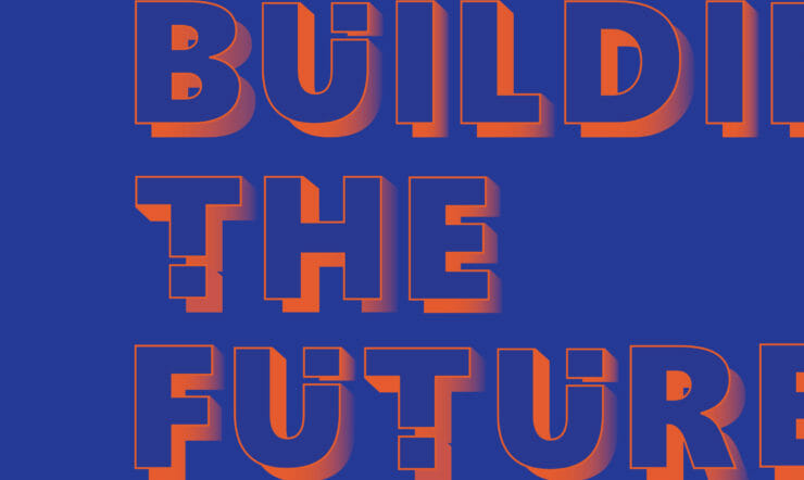 Building the Future